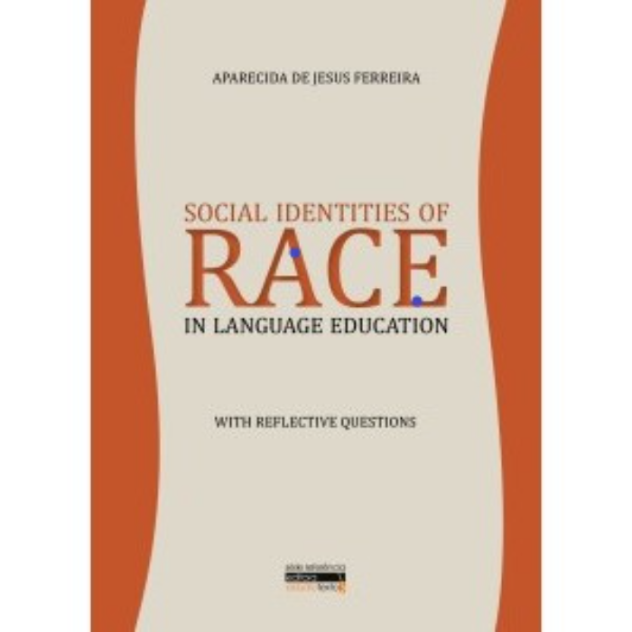 Social Identities of Race in Language Education